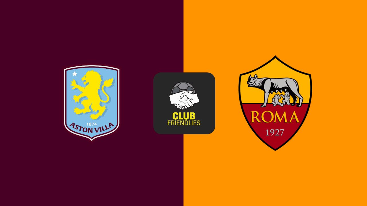 amichevole diretta tv aston villa roma tv